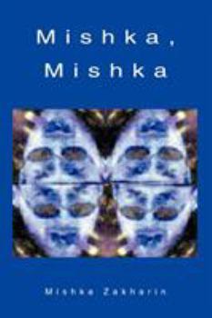 Paperback Mishka, Mishka Book