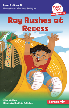 Paperback Ray Rushes at Recess: Book 16 Book