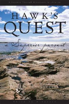 Paperback Hawk's Quest: A Superior Pursuit Book