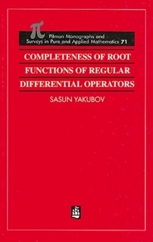 Hardcover Completeness of Root Functions of Regular Differential Operators Book