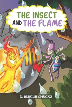 Paperback The Insect and The Flame Book