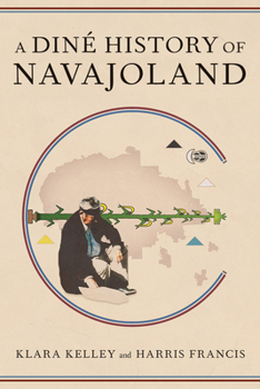 Paperback A Diné History of Navajoland Book