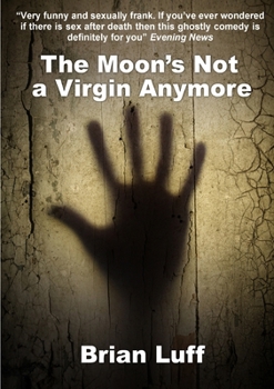 Paperback The Moon's Not a Virgin Anymore Book