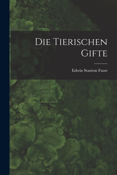 Paperback Die Tierischen Gifte Book