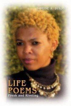 Paperback Life Poems: Fresh and Riveting Book