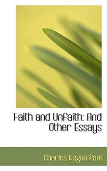 Paperback Faith and Unfaith: And Other Essays Book