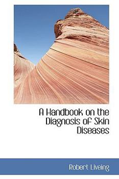 Paperback A Handbook on the Diagnosis of Skin Diseases Book