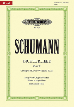 Paperback Dichterliebe Op. 48 for Voice and Piano (High Voice): Original Keys, Urtext Book