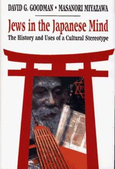 Jews in the Japanese Mind - Book  of the Studies of Modern Japan
