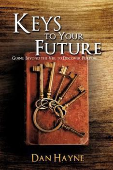 Paperback Keys to Your Future Book