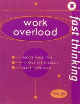 Paperback Work Overload (Fast Thinking) Book