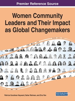 Hardcover Women Community Leaders and Their Impact as Global Changemakers Book