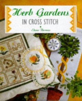Paperback Herb Gardens in Cross Stitch Book