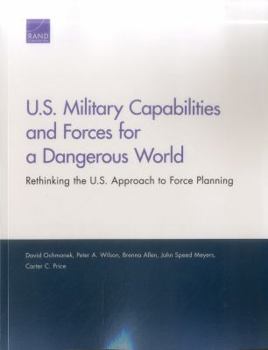 Paperback U.S. Military Capabilities and Forces for a Dangerous World Book