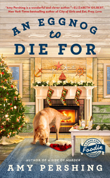 An Eggnog to Die for - Book #2 of the Cape Cod Foodie Mystery