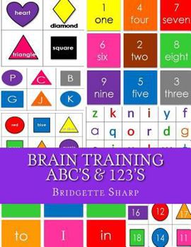 Paperback Brain Training ABC's & 123's: Kindergarten Readiness Workbook Book