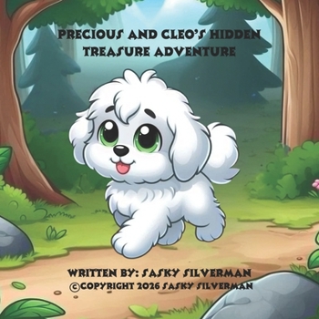 Paperback Precious And Cleo's Hidden Treasure Adventure Book