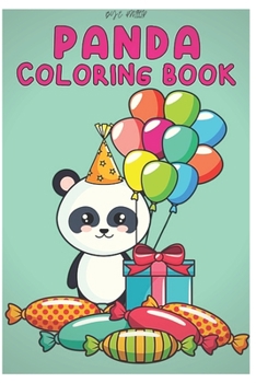 Paperback panda coloring book: Panda Coloring Book, adorable and cute designs for stress relief. Book