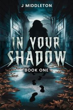 Hardcover IN YOUR SHADOW Book