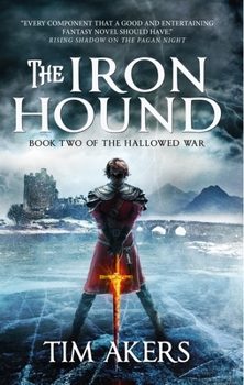 Paperback The Iron Hound: The Hallowed War 2 Book