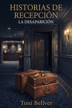 Paperback Historias de Recepción: La desaparición [Spanish] Book