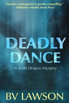 Paperback Deadly Dance: A Scott Drayco Mystery Book