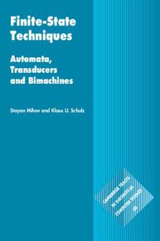 Finite-State Techniques: Automata, Transducers and Bimachines - Book  of the Cambridge Tracts in Theoretical Computer Science