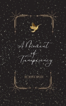 Paperback A Moment of Transparency Book