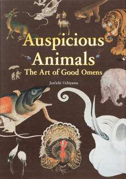 Auspicious Animals: The art of good omens