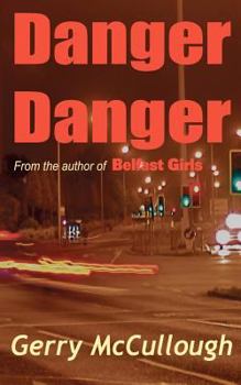 Paperback Danger Danger Book