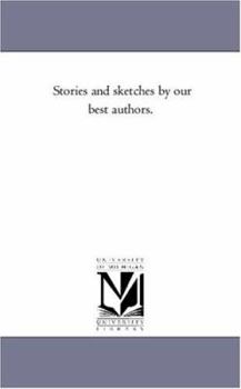Paperback Stories and Sketches by Our Best Authors. Book