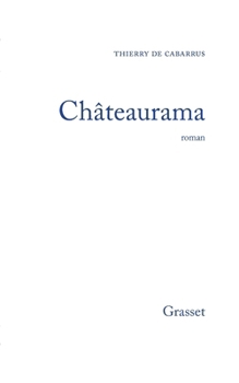 Paperback Châteaurama [French] Book