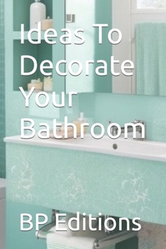 Paperback Ideas To Decorate Your Bathroom Book