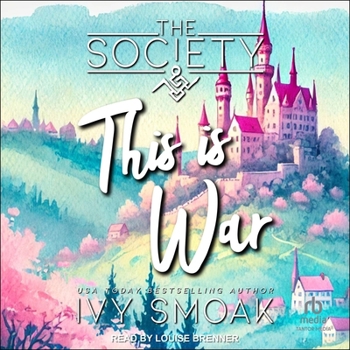 The Society #ThisIsWar