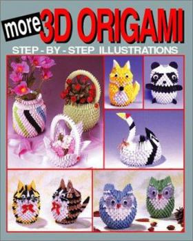 Paperback More 3D Origami: Step-By-Step Illustrations Book