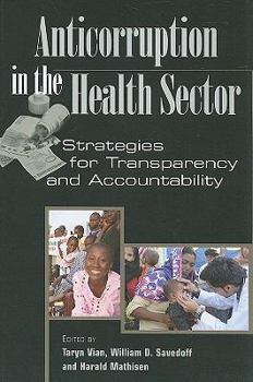 Paperback Anticorruption in the Health Sector: Strategies for Transparency and Accountability Book