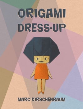 Hardcover Origami Dress-Up Book