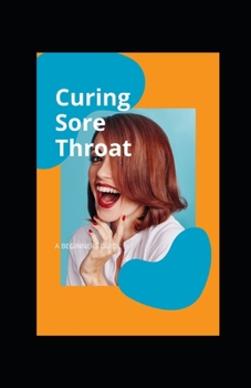 Paperback Curing Sore Throat Book