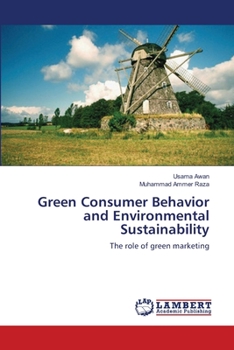 Paperback Green Consumer Behavior and Environmental Sustainability Book
