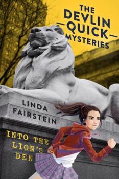 Into the Lion's Den - Book #1 of the Devlin Quick Mysteries