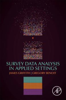 Paperback Survey Data Analysis in Applied Settings Book