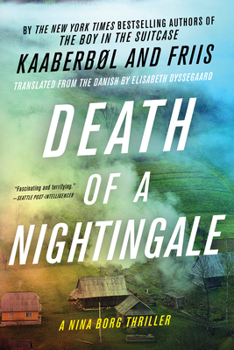 Death of a Nightingale - Book #3 of the Nina Borg