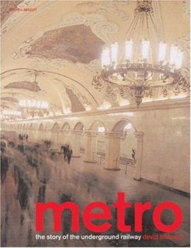Hardcover Metro: The Story of the Underground Railway Book