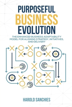 Paperback Purposeful Business Evolution Book