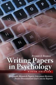 Paperback Writing Papers in Psychology: Proposals, Research Papers, Literature Reviews, Poster Presentations and Concise Reports Book