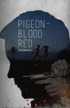 Pigeon-Blood Red - Book #1 of the Pigeon-Blood Red