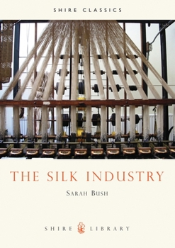 Paperback The Silk Industry Book