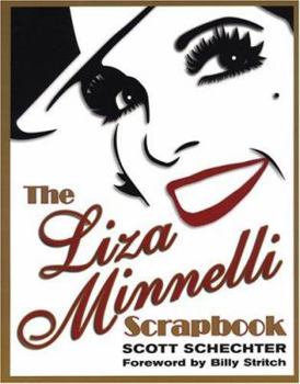 Paperback The Liza Minnelli Scrapbook Book