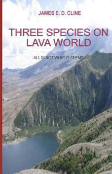 Paperback Three Species on Lava World Book