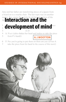 Paperback Interaction and the Development of Mind Book